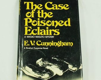 El caso de los éclairs envenenados de EV Cunningham Misterio de Masao Masuto 1979