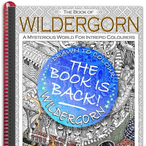 The Book of Wildergorn: GIANT A3-Sized, Gloss-Hardback Book for Luxurious, Sofa-Friendly Colouring image 1