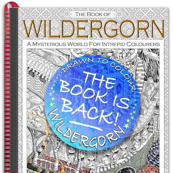 Das Buch von Wildergorn: RIESIGES A3-großes, glänzendes Hardcover-Buch zum luxuriösen, Sofa-freundlichen Ausmalen!