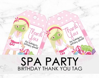 Spa Party Favor tags, Spa Party Birthday Thank you tags, Gift tags, Spa Party, Girl Spa Party, Spa Birthday, Birthday Tag - INSTANT DOWNLOAD