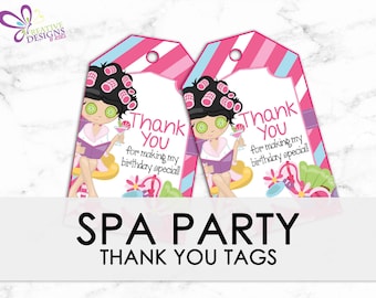 Spa Party Favor tags, Spa Party Birthday Thank you tags, Gift tags, Spa Party, Girl Spa Party, Spa Birthday, Birthday Tag - INSTANT DOWNLOAD