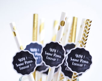 YAY Same Penis Forever Straws Set of 10 / Gold Paper Straws/ Bachelorette Party Straws / Bachelorette Party Penis Decor/ Bachelorette Party