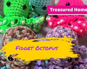 Crochet Your Own Fidget Octopus Pattern – Perfect for Anxiety & Focus! Crochet your calming Fidget Friend Today!
