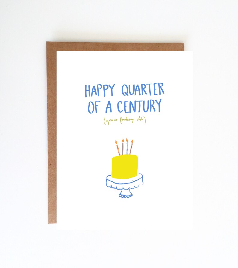 Quarter of a Century Birthday Card Etsy