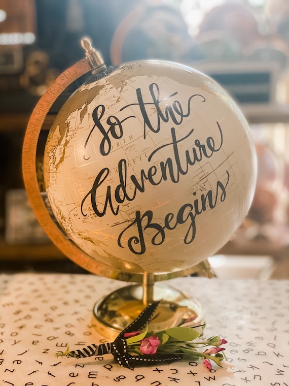 So the Adventure Begins White and Gold Wedding Guestbook Calligraphy Globe W/SHADED CONTINENTS /add date to this globe