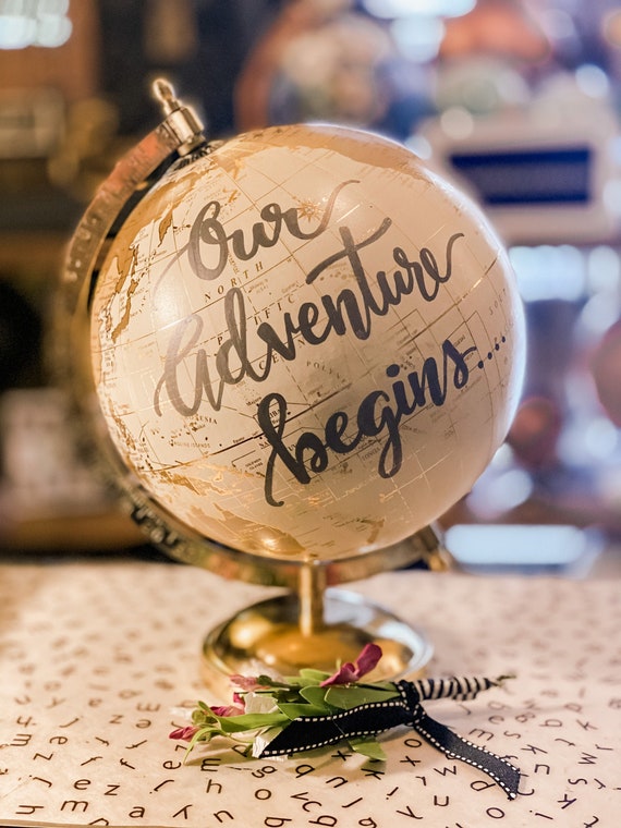 Our Adventure Begins - Custom Wedding Guestbook Globe / White and Gold Calligraphy Wedding Guestbook Globe w/SHADED CONTINENTS / Guestbook