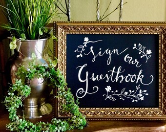 Sign Our Guestbook Chalkboard OR Art Paper Art Paper/white or black ink/custom wording - w/or w/o FRAME