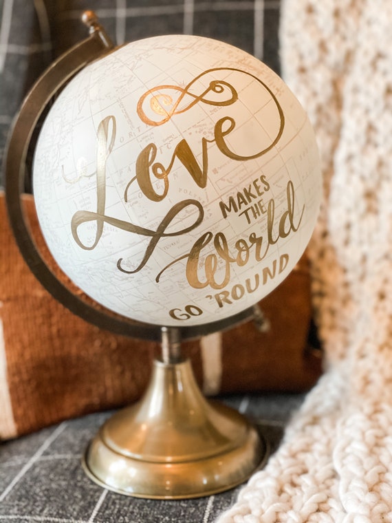 LOVE Makes the World Go ‘Round Handlettered Wedding Guestbook Globe / Whitewashed as in photo