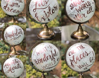 Custom Calligraphy Globe / White and Gold Calligraphy Globe / Rose Gold or other ink color / You Choose Custom Wording