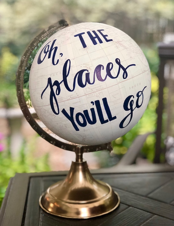 Oh the Places You'll Go - Baby's Nursery Globe/TravelTheme Nursery/ White & Gold Globe w/wording and ink choice / custom guestbook globe