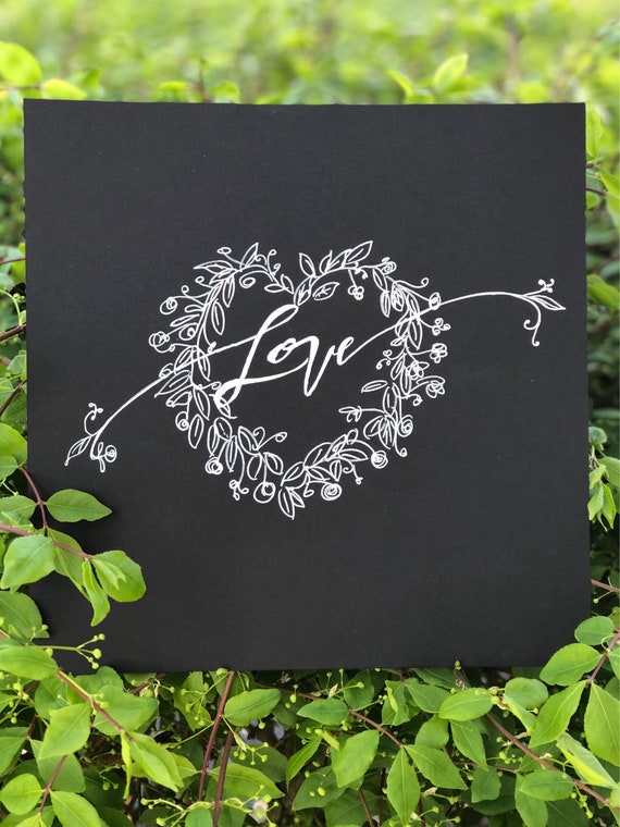 Calligraphy "Love" Black Chalkboard Paper Original Art Print - 8x8 unframed with -White Ink & Chalkboard Art Paper Design