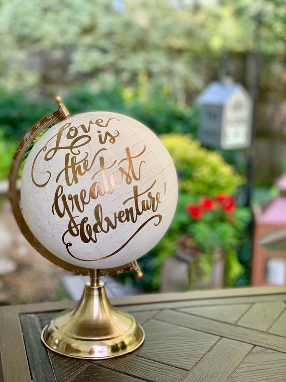 Custom Calligraphy Globe / Your Choice of Wording / Globe Finish in White and Gold Globe or Whitewashed Options / Wedding Guestbook/Nursery