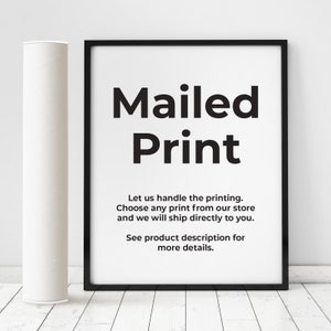 Impression envoyée par la poste – Choisissez n'importe quel design dans notre boutique.