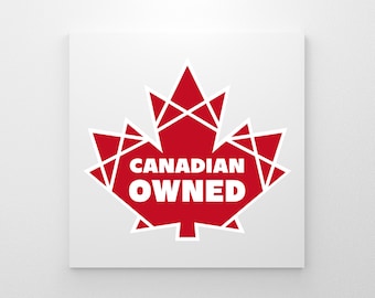Canadian Owned | Digital Download | PNG and SVG files