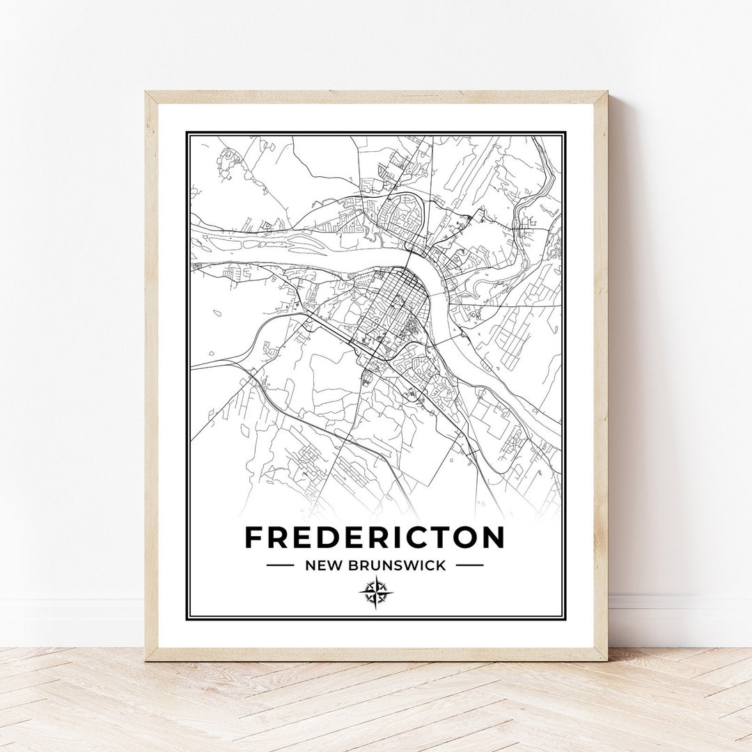 Fredericton Map Print Map of Fredericton New Brunswick Black & White