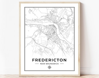 Fredericton Map Print | Map of Fredericton New Brunswick | Black & White | Digital Download
