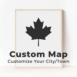 Impression de carte personnalisée feuille d'érable | N'importe quelle ville canadienne | N'importe quelle ville canadienne