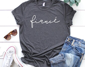 Fiance T-Shirt. Gift For Fiance. Fiance Shirt. Girlfriend Fiance. I said Yes. Enagaged AF Shirt. Fiance tee. Fiancee Shirt. Engagement Shirt