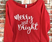 Merry And Bright Shirt. Christmas Shirt. Merry And Bright Tee. Holiday Sweater. Ugly Christmas Sweater. Cristmas Gift For Wife. Xmas Gift
