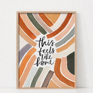 This Feels Like Home Wall Art Print, Home Sign, Boho Prints, Home Quote Sign, Printable Wall Art, Digital Download, Abstract Wall Print