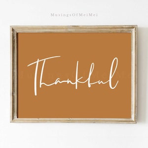 Thankful Printable Wall Art, Thanksgiving Wall Decor, Digital Download, Gratitude Print, Autumn Home Decor, Thanksgiving Quote Print