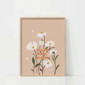 Boho Floral Nursery Decor, Inspirational Quote Art, Daisy Flower Print, Little Girl's Room Decor, Printable Wall Art