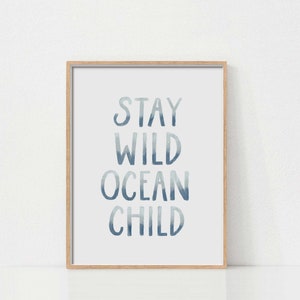 Beach Nursery Print, Stay Wild Ocean Child Print, Printable Wall Art, Watercolor Art, Surf Print, Ocean Nursery Decor, Coastal Baby Room,