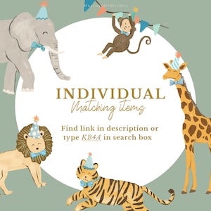 May include: A digital illustration featuring a gray elephant, a brown monkey, a tan lion, a tiger, and a yellow giraffe, all wearing blue party hats and bow ties. Text reads: INDIVIDUAL Matching items Find link in description or type KB4A in search box.