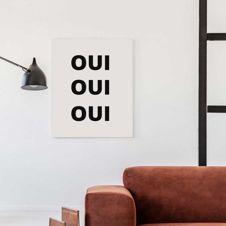 Oui Oui Oui Wall Art Print, Quote Print, French Words Wall Art, Typography Poster, Black and White Art, Printable Wall Art, Modern Wall Art image 2