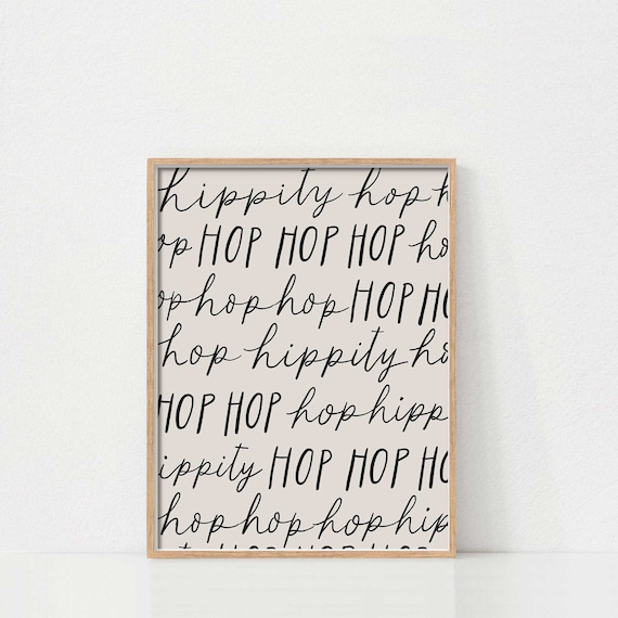 Easter Wall Art, Hippity Hop Easter Print, Minimalist Wall Art, Easter Sign, Easter Printables, Easter Wall Art, Easter Quote Print, Neutral