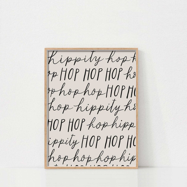 Easter Wall Art, Hippity Hop Easter Print, Minimalist Wall Art, Easter Sign, Easter Printables, Easter Wall Art, Easter Quote Print, Neutral image 1