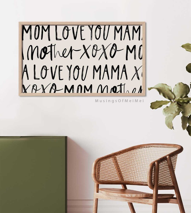 May include: A beige printable wall art print with black text that reads "MOM LOVE YOU MAM. Mother Xoxo MO A LOVE YOU MAMA X XOXA MOM Mother" and the text "Musings Of MeiMei" at the bottom.