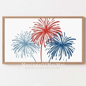 Samsung Frame Tv Art, 4th of July Fireworks, Frame Tv Art, Independence Day Art, Red Blue White Tv Art, Digital Download for Samsung Frame