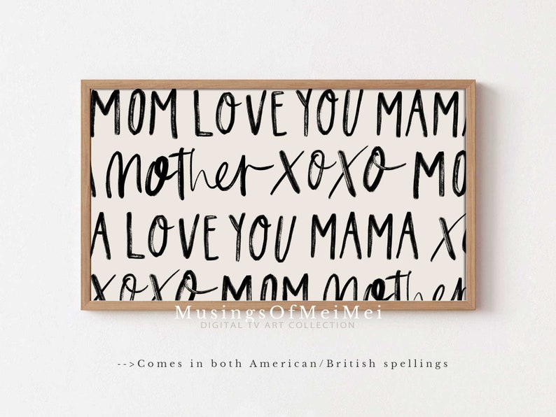 May include: Black and white printable art print with the text "MOM LOVE YOU MAM, Mother Xoxo MO, A LOVE YOU MAMA X, XOXA MOM Mother" in a handwritten style. The print has a light pink background.