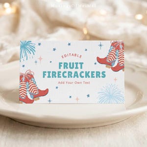 Puede incluir: Una tarjeta blanca con el texto "EDITABLE FRUIT FIRECRACKERS" en azul y rojo. La tarjeta presenta ilustraciones de botas de vaquero rojas con un diseño patriótico y fuegos artificiales. También se incluye el texto "Add Your Own Text".