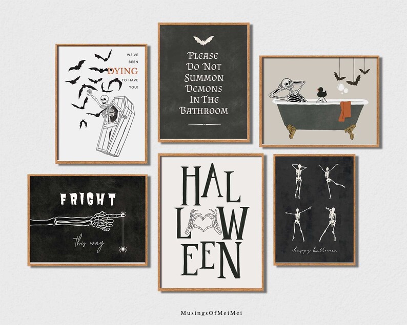 May include: A set of six Halloween-themed printable wall art prints featuring skeletons, bats, and spooky sayings. The prints are in black and white with a vintage aesthetic.