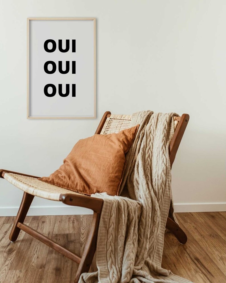 Oui Oui Oui Wall Art Print, Quote Print, French Words Wall Art, Typography Poster, Black and White Art, Printable Wall Art, Modern Wall Art image 9