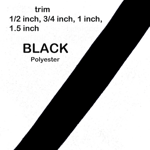 Trim cheerleader BLACK  1/2", 3/4" ,1", 1.5"  Athletic  baseball  football  apparel  polyester Price per 1 yard. Orders sent continuous