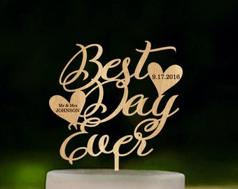 Best Day Ever Wedding cake topper Custom Unique cake toppers Personalized cake topper Wedding cake decoration Initial cake toppers Gold