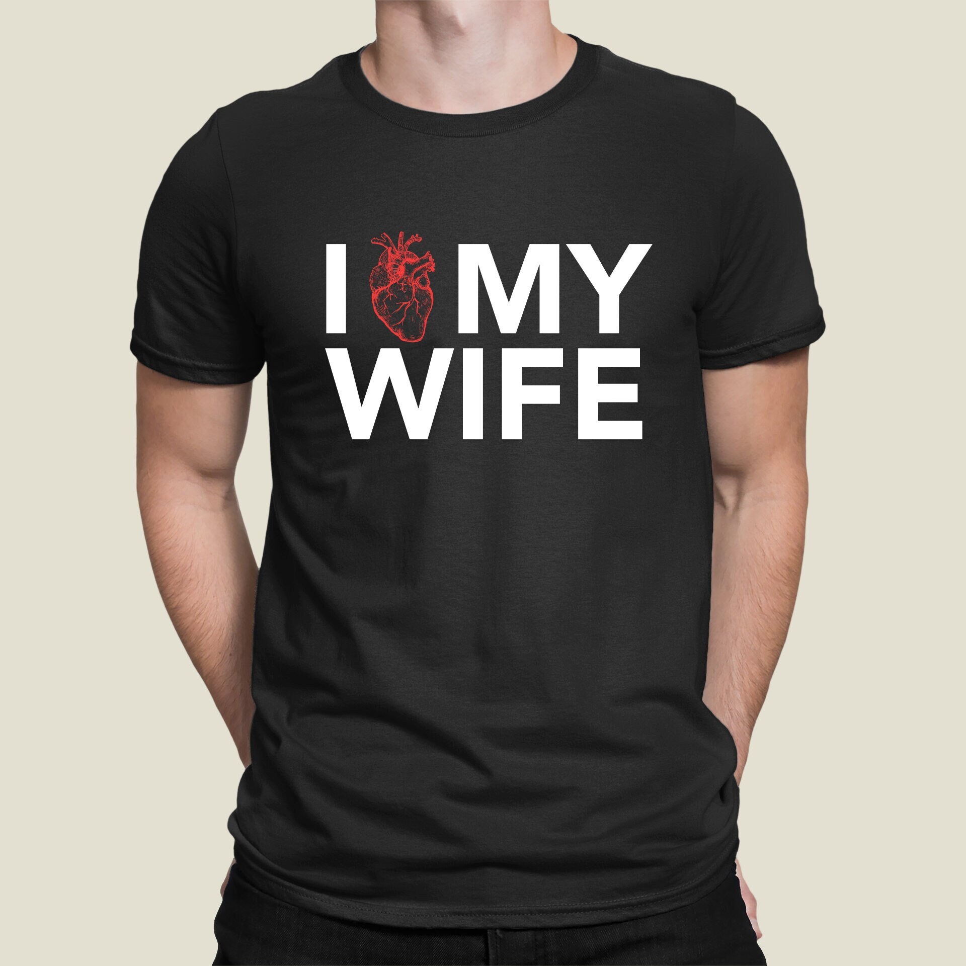 i love my wife shirt