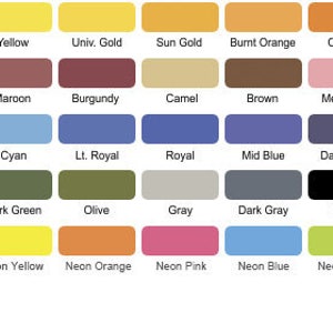 May include: A color chart with 48 different color swatches. The colors are arranged in rows and columns, and each swatch is labeled with its name. The colors include white, maize, yellow, university gold, sun gold, burnt orange, orange, Texas orange, red, university red, crimson, maroon, burgundy, camel, brown, medium pink, fuchsia, university purple, sky blue, Carolina blue, cyan, light royal, royal, mid blue, dark navy, teal, apple green, university green, kelly, dark green, olive, gray, dark gray, black, metallic silver, metallic gold, mirror silver, mirror gold, neon yellow, neon orange, neon pink, neon blue, neon green, pastel blue, pastel purple, pastel green, and pastel pink.