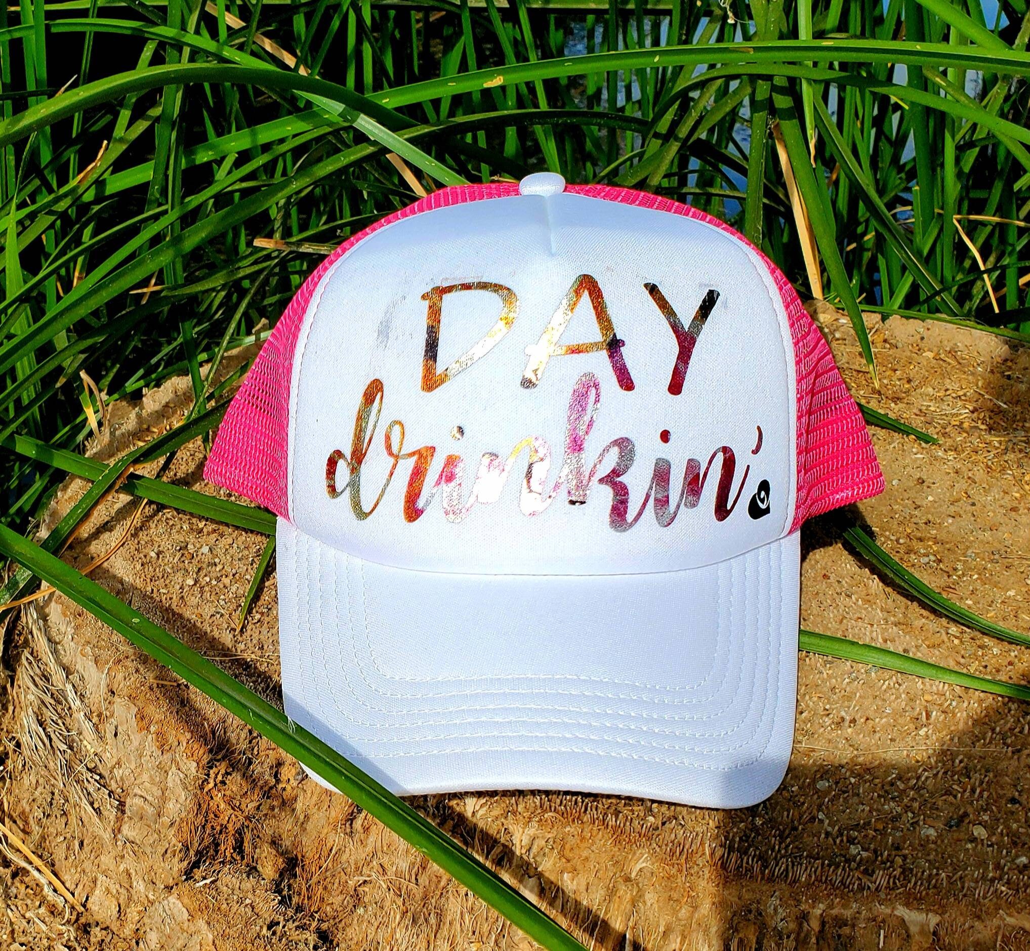 Day Drinking Hat Party Hat Summer Trucker Hat Booze Etsy
