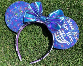 Cheshire Cat Mouse ears - Minnie, Mickey, Alice in Wonderland, Cats, Disney, Minnie, Tea Party. We’re all mad here