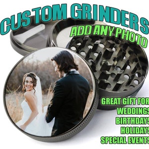 Custom Grinder, Best Anniversary Gift For Him, Personalized Gift Grinder, Herb Grinder, Couple Gift, Customized Grinder,Custom Image Grinder