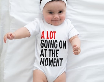 A Lot Going On At The Moment, Infant One-Piece Romper Bodysuit and Toddler T-shirt, New 2023 Concert Tour