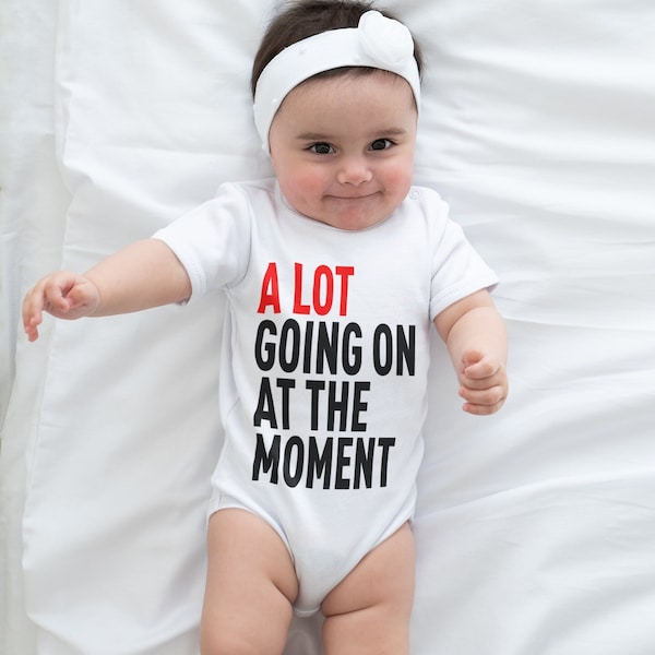 A Lot Going On At The Moment, Infant One-Piece Romper Bodysuit and Toddler T-shirt, New 2023 Concert Tour