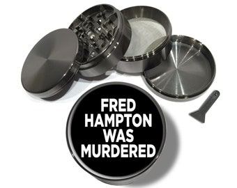 Fred Hampton Was Murdered, You People, Panthers, Extra Large 5 Piece Spice Tobacco Herb Grinder with Pollen/Keef Catcher for Herb Grinders