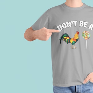 Don&#39;t Be A C-ck Sucker Mens T-shirt - Funny Meme Shirt - Sarcastic Mens Clothing Shirts