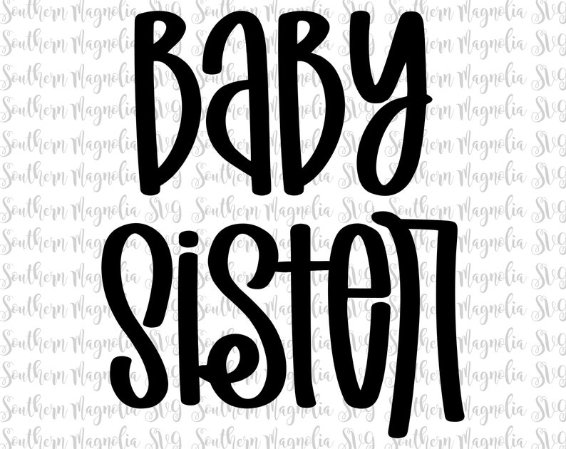 Free Free 217 Baby Sister Svg Free SVG PNG EPS DXF File