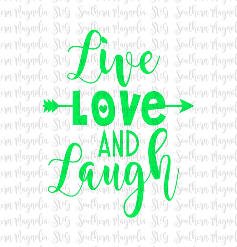 Download Live Love and Laugh SVG Girly Silhouette Cricut Cut | Etsy